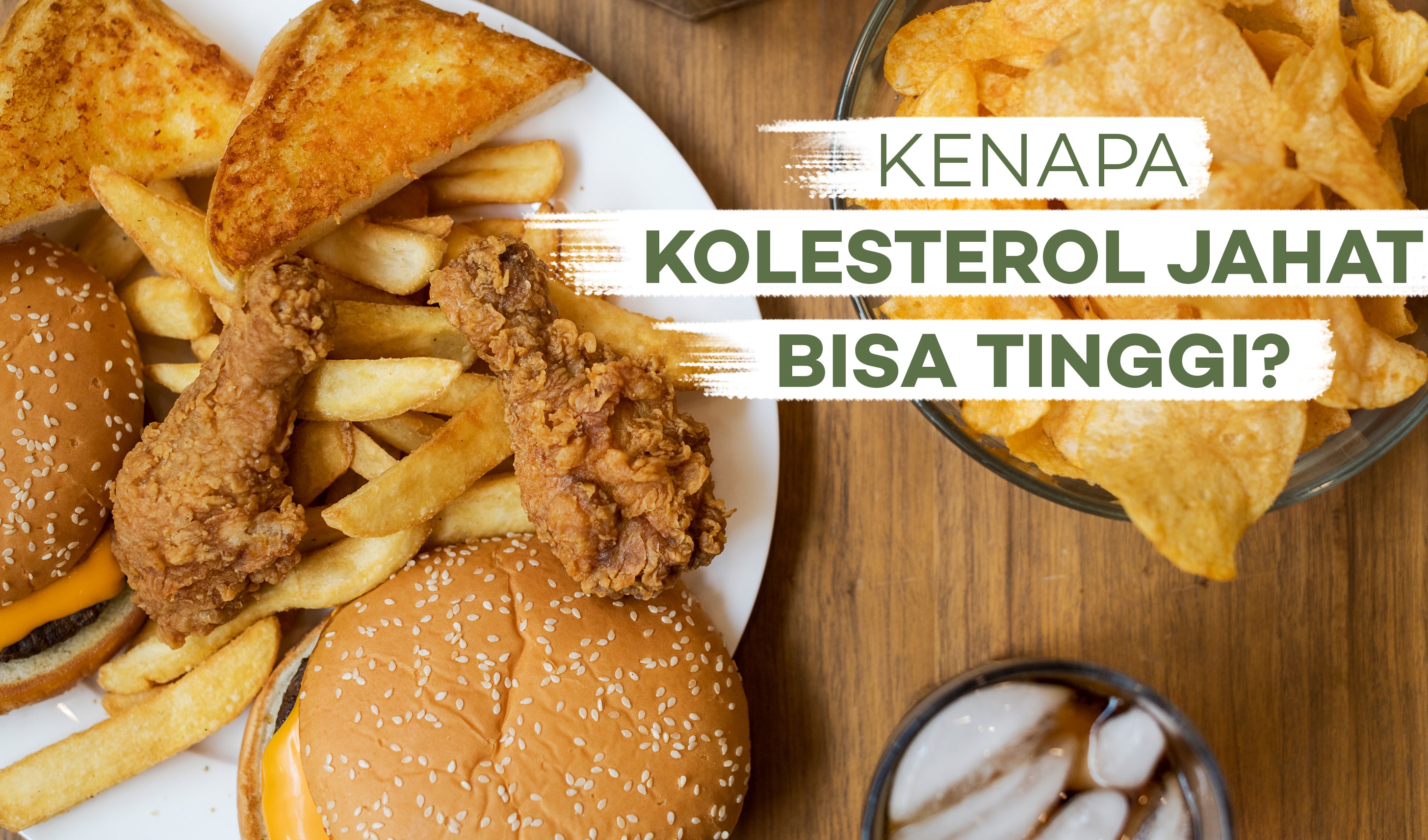 Kenapa Kolesterol Jahat Bisa Tinggi?