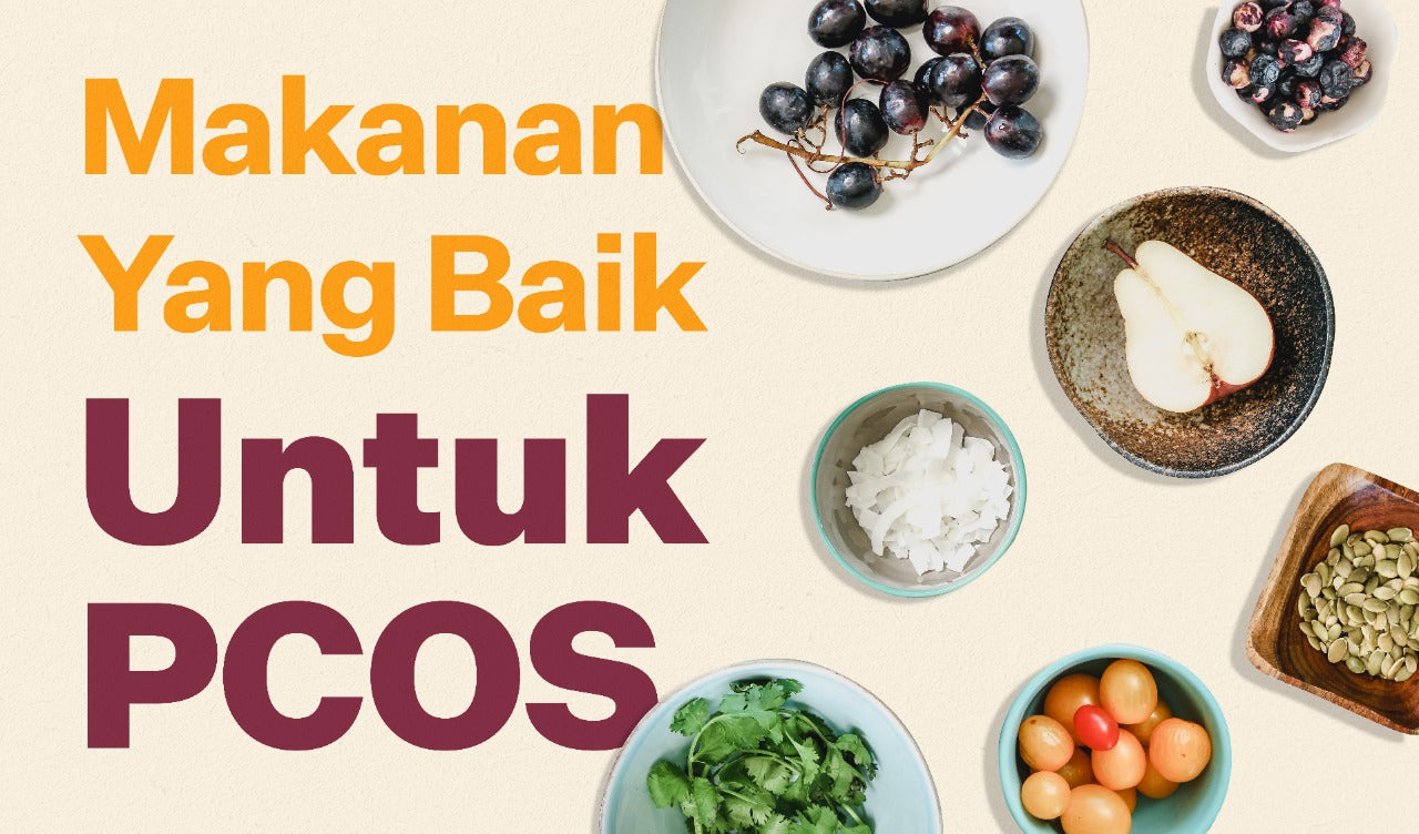 10 Makanan yang Baik untuk PCOS, Buat Hormon Lebih Seimbang!