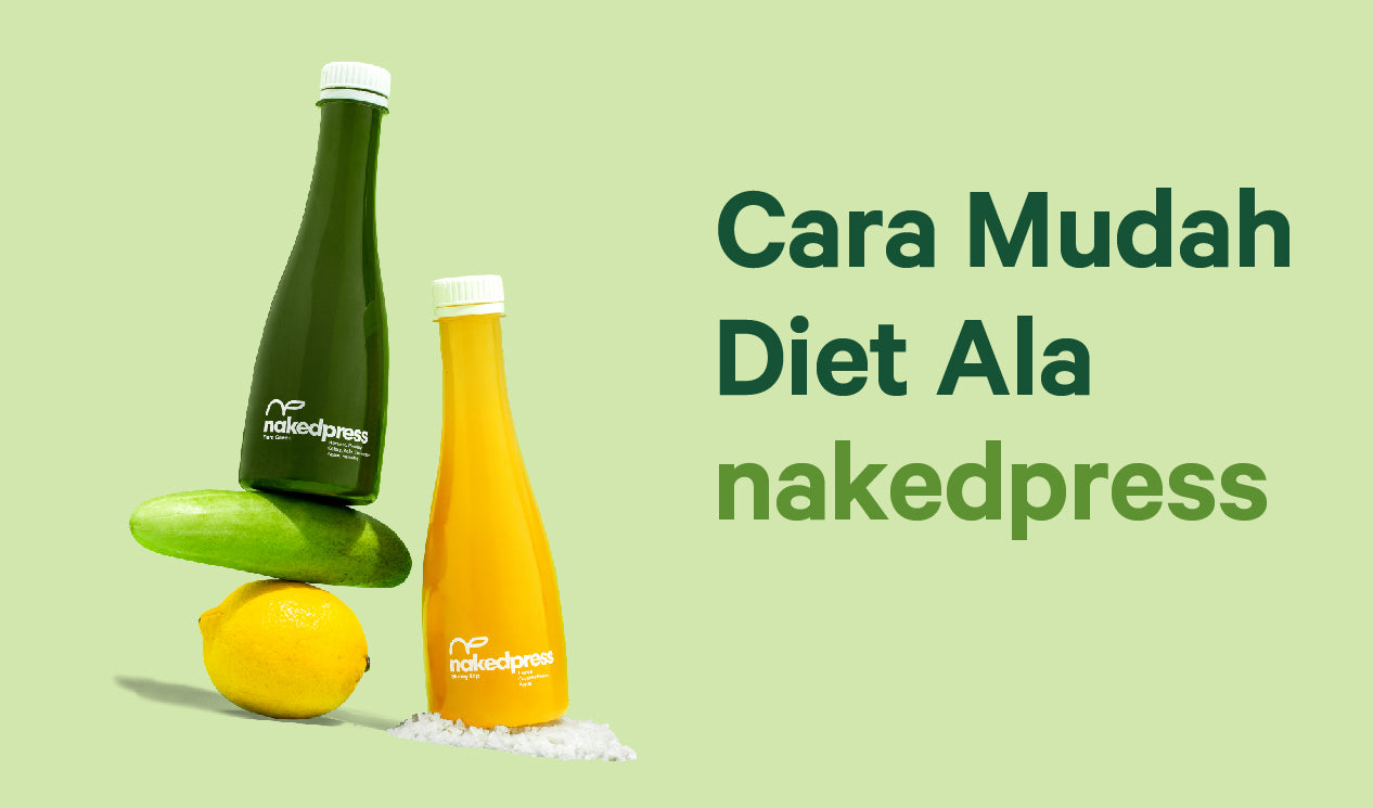 Cara Gampang Diet Ala Naked Press