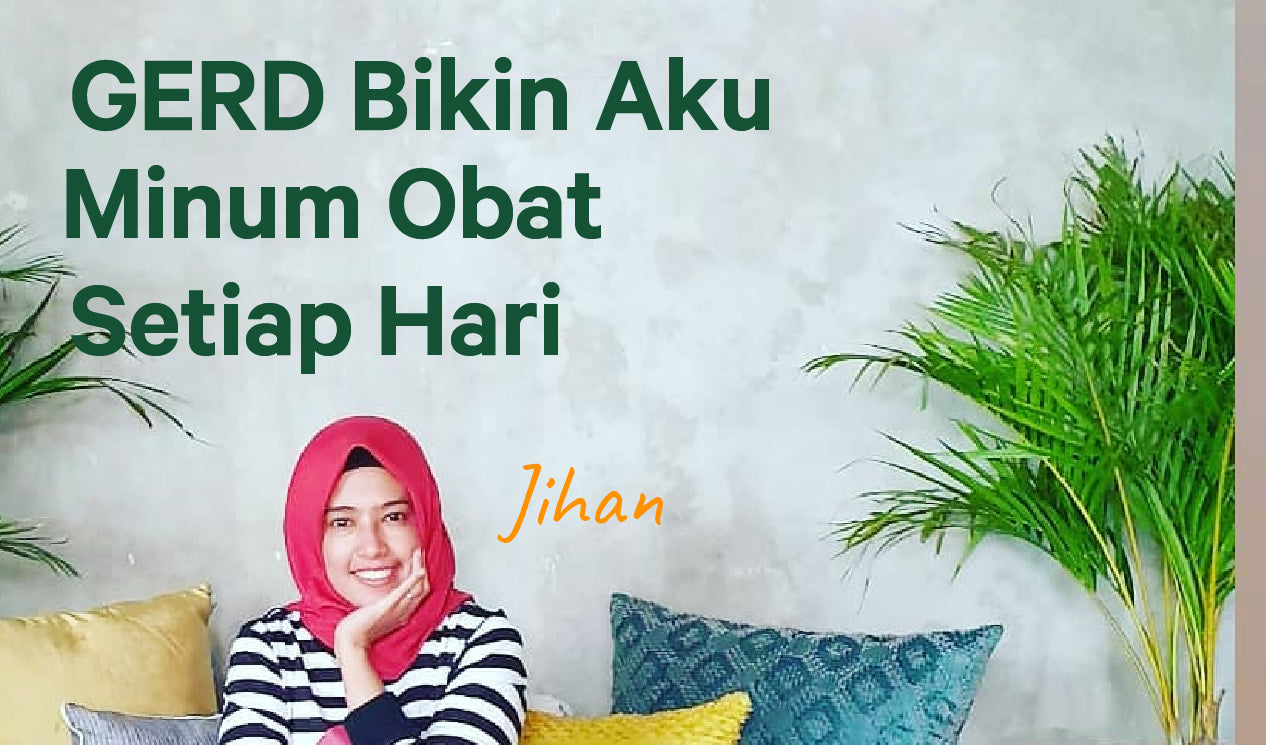 Jihan, GERD Bikin Aku Minum Obat Setiap Hari