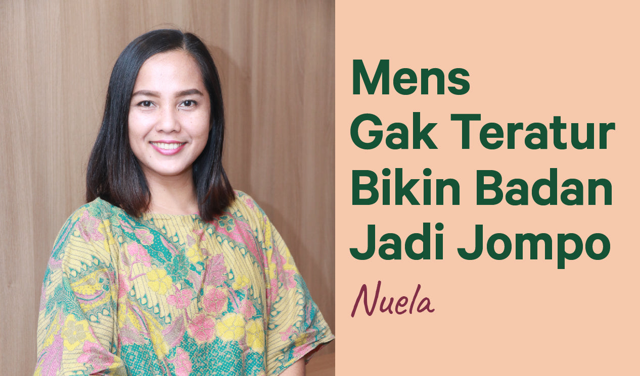 Nuela, Mens Gak Teratur Bikin Badan Makin Jompo
