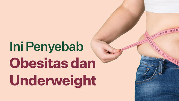 Ini Penyebab Obesitas Dan Overweight