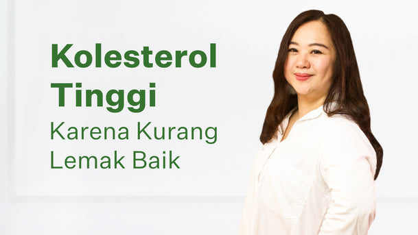 Kolesterol Tinggi Karena Kurang Lemak Baik - Cindy Liu