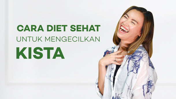 Debby Kurniadi, Cara Diet Sehat Untuk Mengecilkan Kista