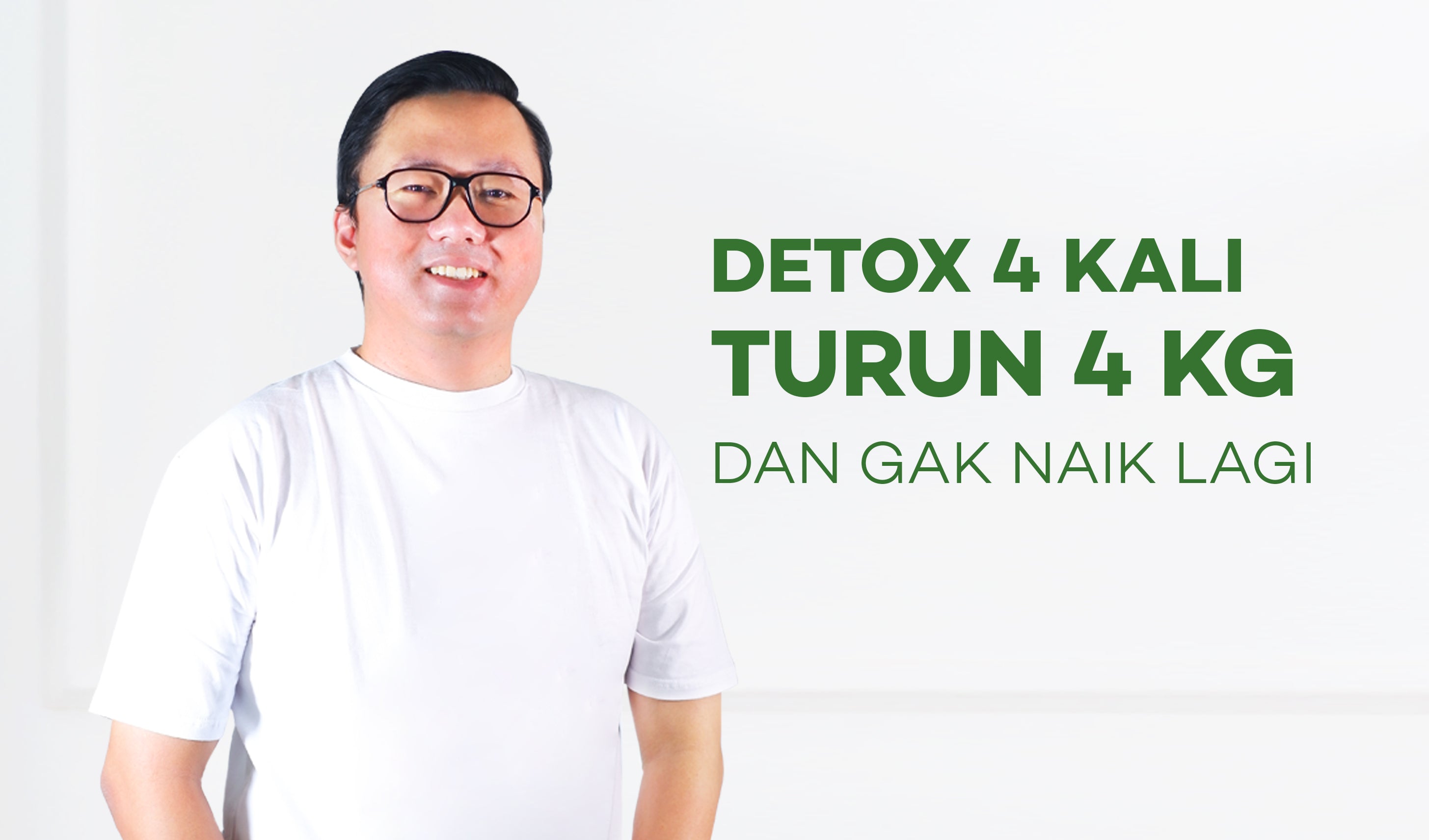 Fajar Setiawan, Detox 4 Kali Turun 4kg dan Tidak Naik Lagi