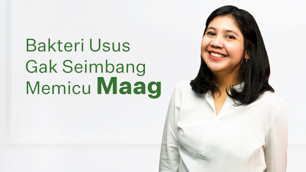 Peppie Erica, Bakteri Usus Gak Seimbang Memicu Maag