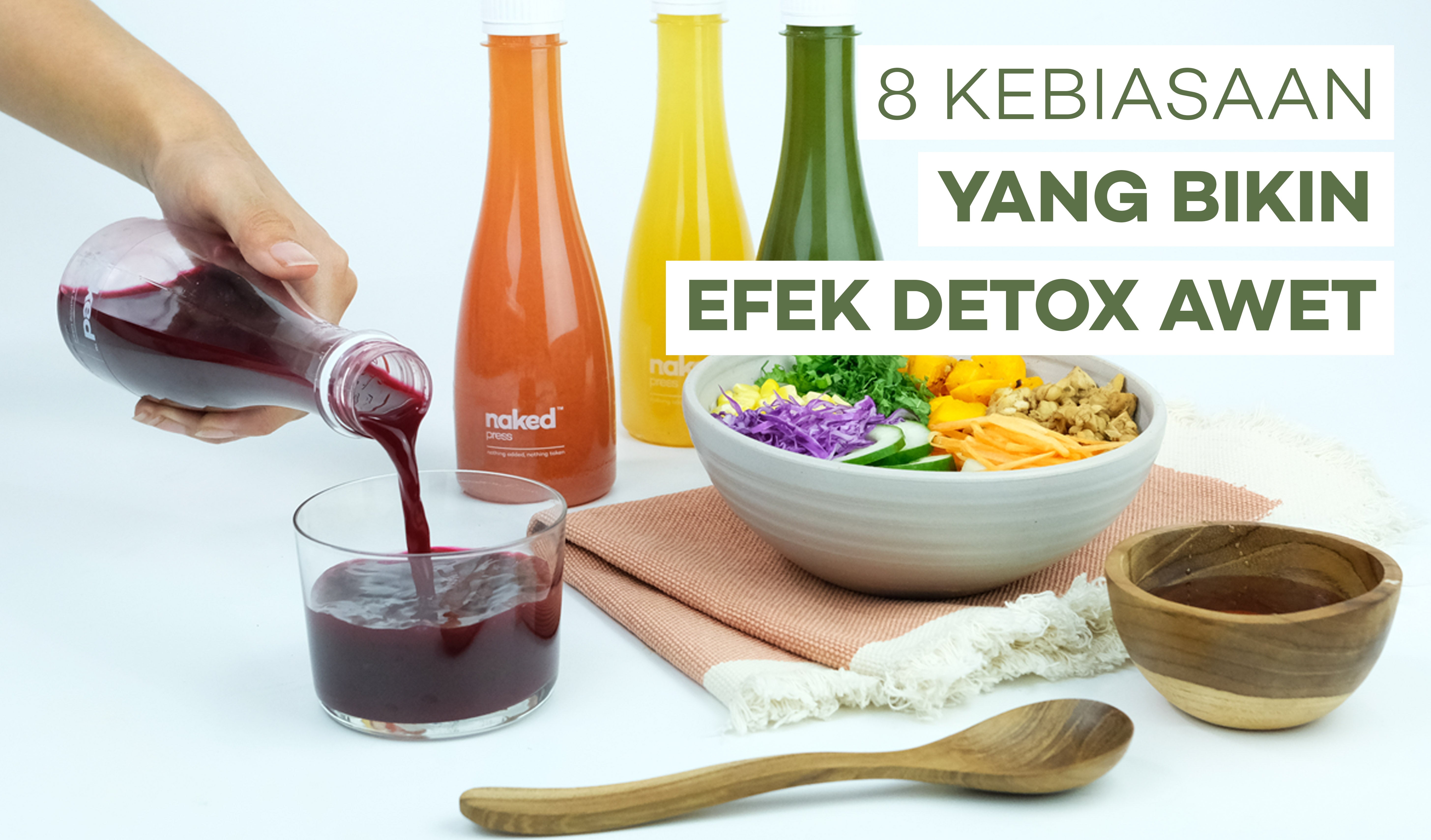 8 Kebiasaan yang Bikin Efek Detox Awet