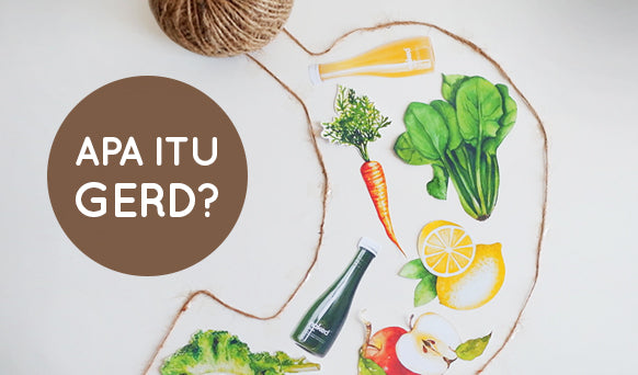 GERD: Gejala, Penyebab dan Cara Mengatasinya
