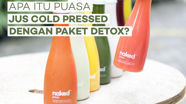 Apa Itu Puasa Jus Cold Pressed