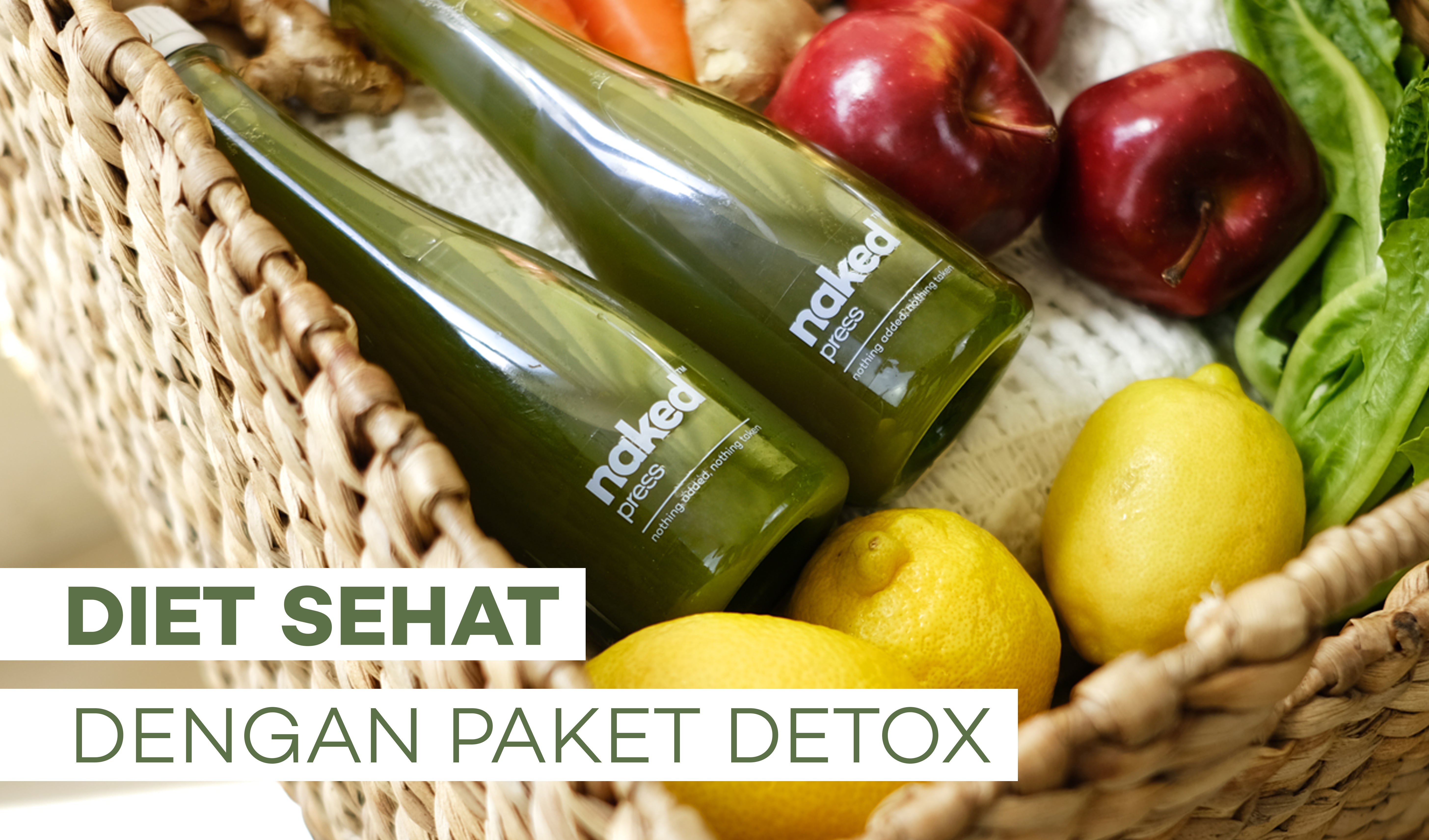 Diet Sehat Dengan Paket Detox