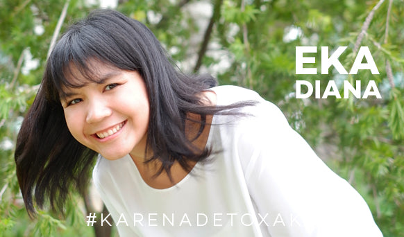Eka Diana Libertha, Tidak Bruntusan Lagi