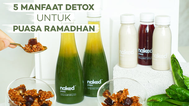 5 Manfaat Detox Ramadhan