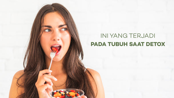 Ini Yang Terjadi Dalam Tubuh Saat Detox