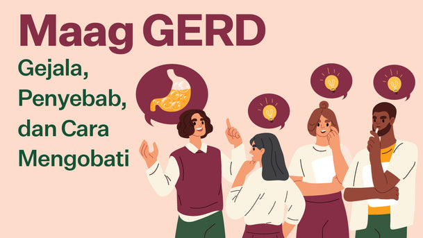 Penyakit Maag GERD Gejala Penyebab Cara Obat