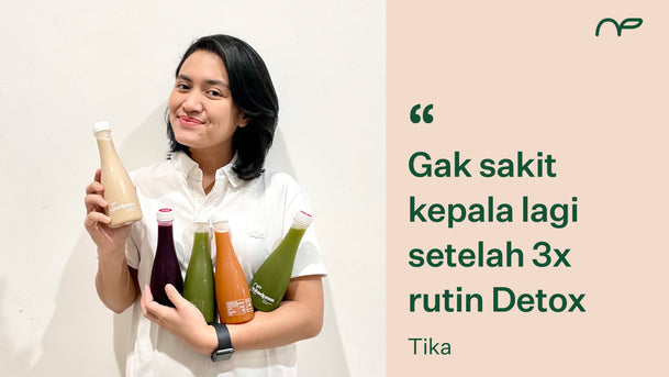 Tika, Gak Sakit Kepala Lagi Setelah 3x Rutin Detox