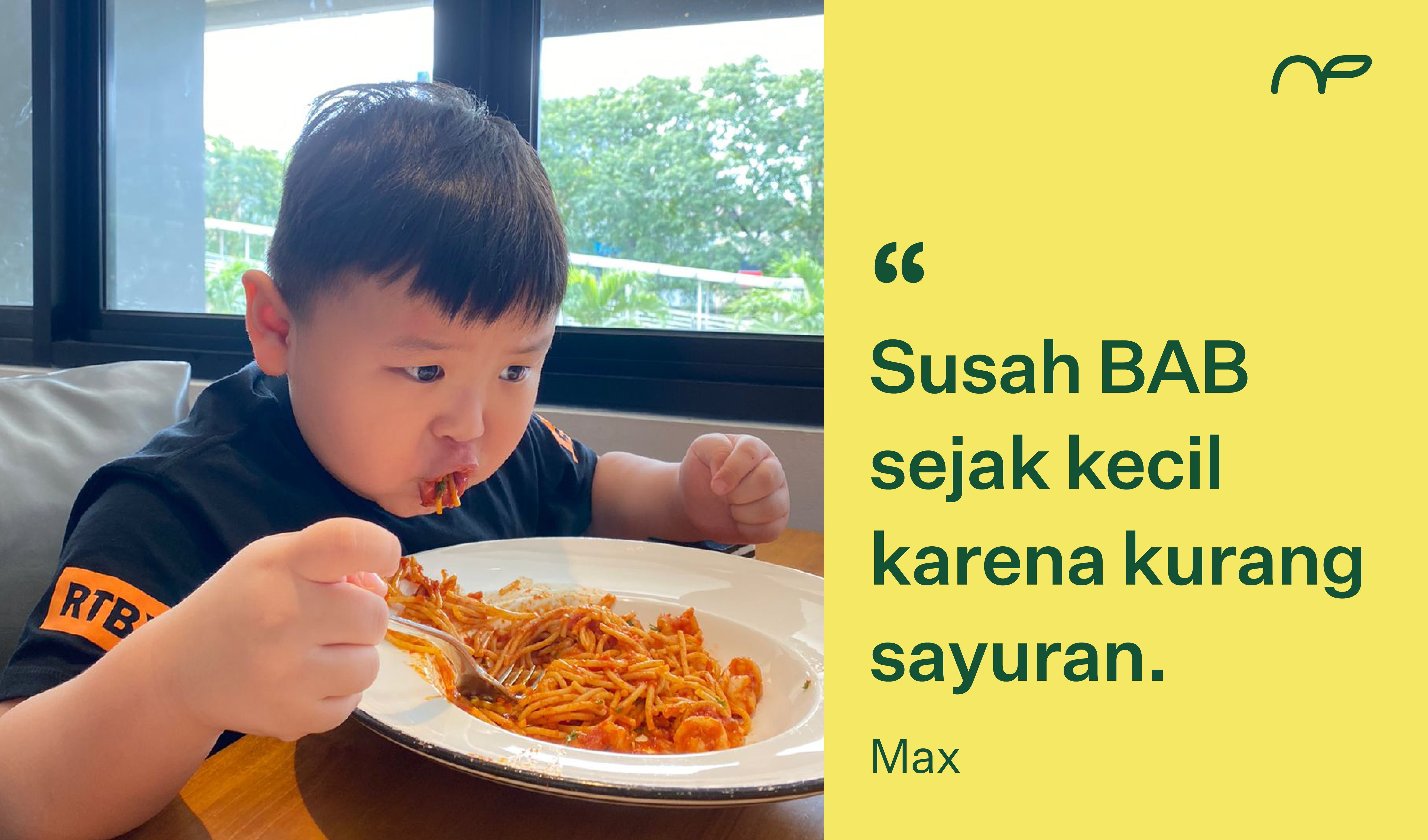 Max, Susah BAB Sejak Kecil Karena Kurang Sayuran