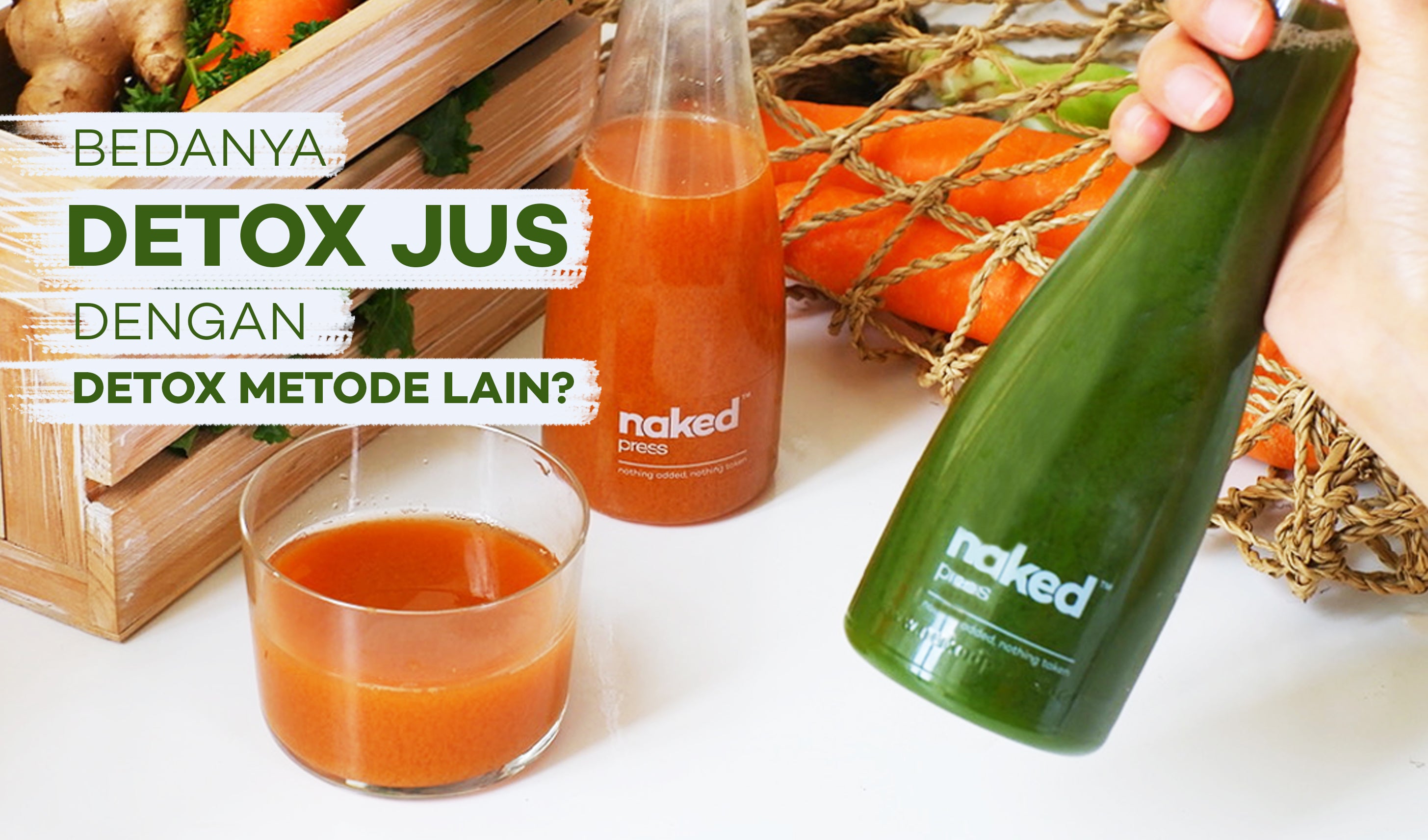 Perbedaan Detox Jus Cold Pressed dan Detox Metode Lain